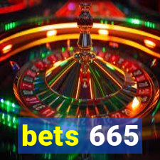 bets 665